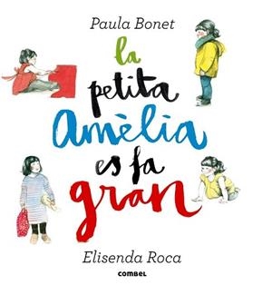 PETITA AMÈLIA ES FA GRAN, LA | 9788498259087 | ROCA, ELISENDA | Llibreria L'Illa - Llibreria Online de Mollet - Comprar llibres online