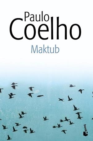 MAKTUB | 9788408131908 | COELHO, PAULO
