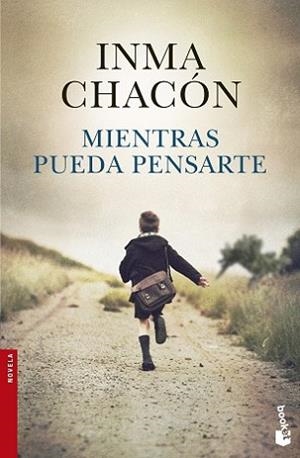 MIENTRAS PUEDA PENSARTE | 9788408132479 | CHACÓN, INMA | Llibreria L'Illa - Llibreria Online de Mollet - Comprar llibres online