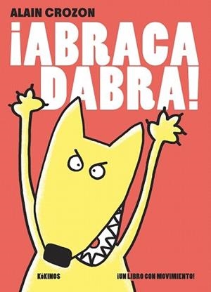ABRACADABRA! | 9788416126002 | CROZON, ALAIN | Llibreria L'Illa - Llibreria Online de Mollet - Comprar llibres online
