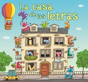 CASA DE LAS LETRAS, LA | 9788448837167 | PUNSET,ANA/SERRANO,LUCIA | Llibreria L'Illa - Llibreria Online de Mollet - Comprar llibres online