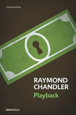 PLAYBACK | 9788490622537 | CHANDLER, RAYMOND