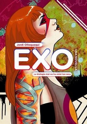 EXO | 9788424649968 | OLLOQUEQUI, JORDI | Llibreria L'Illa - Llibreria Online de Mollet - Comprar llibres online