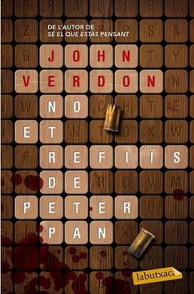 NO ET REFIÏS DE PETER PAN | 9788499309156 | VERDON, JOHN | Llibreria L'Illa - Llibreria Online de Mollet - Comprar llibres online