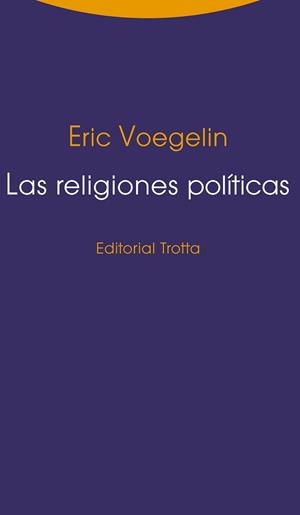 RELIGIONES POLÍTICAS, LAS | 9788498795349 | VOEGELIN, ERIC | Llibreria L'Illa - Llibreria Online de Mollet - Comprar llibres online