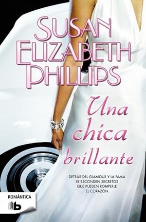 CHICA BRILLANTE, UNA | 9788498729948 | PHILLIPS, SUSAN ELIZABETH | Llibreria L'Illa - Llibreria Online de Mollet - Comprar llibres online