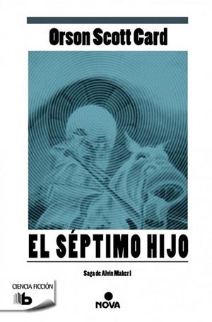 SÉPTIMO HIJO, EL | 9788498729924 | CARD, ORSON SCOTT | Llibreria L'Illa - Llibreria Online de Mollet - Comprar llibres online
