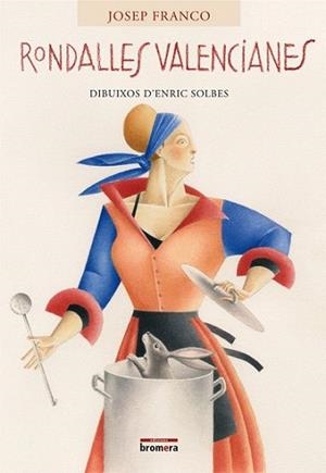 RONDALLES VALENCIANES | 9788498242775 | FRANCO, JOSEP | Llibreria L'Illa - Llibreria Online de Mollet - Comprar llibres online