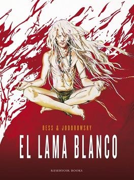 LAMA BLANCO, EL | 9788439728955 | JODOROWSKY,ALEJANDRO/BESS,GEORGES/ | Llibreria L'Illa - Llibreria Online de Mollet - Comprar llibres online