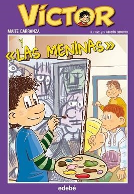 5. VÍCTOR Y LAS MENINAS | 9788468312453 | CARRANZA I GIL DOLZ DEL CASTELLAR, MAITE | Llibreria L'Illa - Llibreria Online de Mollet - Comprar llibres online