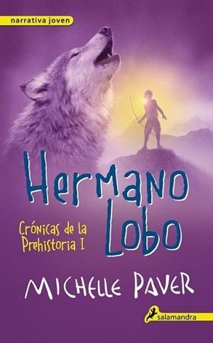 HERMANO LOBO | 9788498386141 | PAVER, MICHELLE | Llibreria L'Illa - Llibreria Online de Mollet - Comprar llibres online
