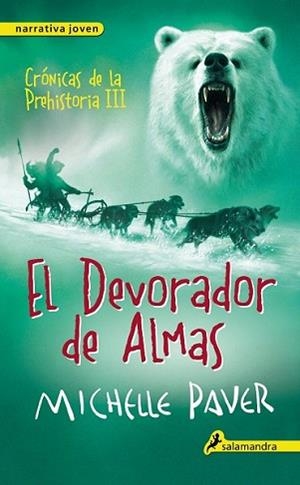 DEVORADOR DE ALMAS, EL | 9788498386165 | PAVER, MICHELLE | Llibreria L'Illa - Llibreria Online de Mollet - Comprar llibres online