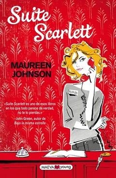 SUITE SCARLETT | 9788415893509 | MAUREEN, JOHNSON | Llibreria L'Illa - Llibreria Online de Mollet - Comprar llibres online