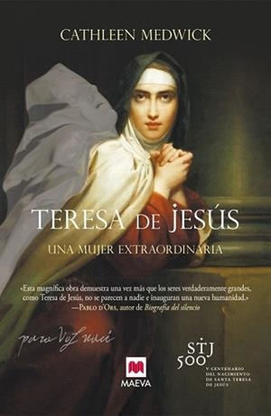 TERESA DE JESÚS | 9788415893547 | MEDWICK, CATHLEEN | Llibreria L'Illa - Llibreria Online de Mollet - Comprar llibres online