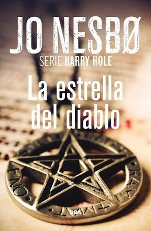ESTRELLA DEL DIABLO, .LA | 9788490562765 | NESBO, JO