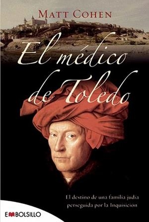 MEDICO DE TOLEDO, EL | 9788496748538 | MATT, COHEN | Llibreria L'Illa - Llibreria Online de Mollet - Comprar llibres online
