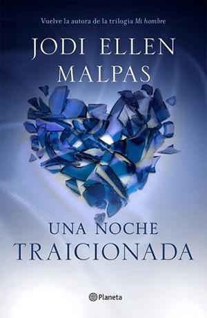 NOCHE TRAICIONADA, UNA | 9788408133070 | ELLEN MALPAS, JODI | Llibreria L'Illa - Llibreria Online de Mollet - Comprar llibres online