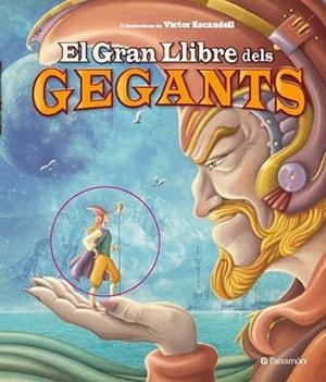 GRAN LLIBRE DELS GEGANTS, EL | 9788434238091 | ESCANDELL, VICTOR