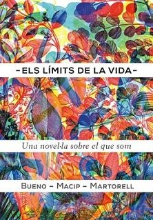 LÍMITS DE LA VIDA, ELS | 9788424649616 | BUENO I TORRENS, DAVID/MACIP I MARESMA, SALVADOR/MARTORELL SABATÉ, EDUARD | Llibreria L'Illa - Llibreria Online de Mollet - Comprar llibres online