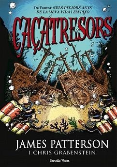 CAÇATRESORS | 9788490575659 | PATTERSON, JAMES | Llibreria L'Illa - Llibreria Online de Mollet - Comprar llibres online
