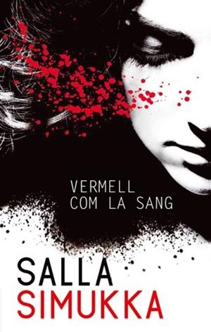 VERMELL COM LA SANG | 9788494080180 | SIMUKKA, SALLA | Llibreria L'Illa - Llibreria Online de Mollet - Comprar llibres online
