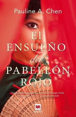 ENSUEÑO DEL PABELLÓN ROJO, EL | 9788415532774 | A. CHEN, PAULINE