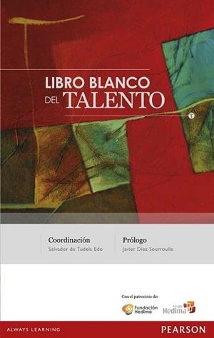 LIBRO BLANCO DEL TALENTO | 9788490352632 | TUDELA, SALVADOR DE