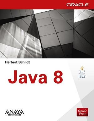 JAVA 8 | 9788441536258 | SCHILDT, HERBERT