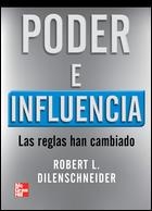PODER E INFLUENCIA | 9789701067017 | DILENSCHNEIDER, ROBERT L.