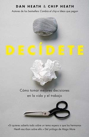 DECÍDETE | 9788498753103 | CHIP HEATH/DAN HEATH