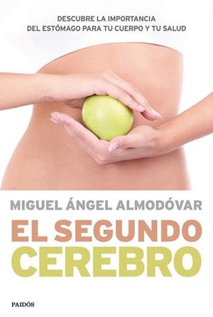 SEGUNDO CEREBRO, EL | 9788449330544 | ALMODOVAR, MIGUEL ÁNGEL | Llibreria L'Illa - Llibreria Online de Mollet - Comprar llibres online