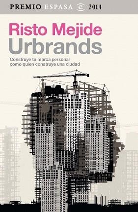 URBRANDS | 9788467042993 | MEJIDE, RISTO | Llibreria L'Illa - Llibreria Online de Mollet - Comprar llibres online