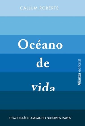 OCÉANO DE VIDA | 9788420693354 | ROBERTS, CALLUM | Llibreria L'Illa - Llibreria Online de Mollet - Comprar llibres online
