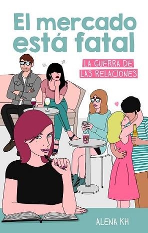 MERCADO ESTÁ FATAL, EL | 9788499189123 | KH, ALENA | Llibreria L'Illa - Llibreria Online de Mollet - Comprar llibres online