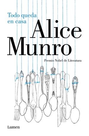 TODO QUEDA EN CASA | 9788426401670 | MUNRO, ALICE | Llibreria L'Illa - Llibreria Online de Mollet - Comprar llibres online