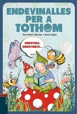 ENDEVINALLES PER A TOTHOM | 9788447928316 | MARTÍ I BERTRAN, PERE | Llibreria L'Illa - Llibreria Online de Mollet - Comprar llibres online