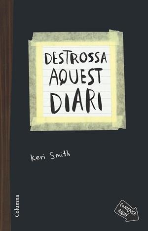 DESTROSSA AQUEST DIARI | 9788466419130 | SMITH, KERI | Llibreria L'Illa - Llibreria Online de Mollet - Comprar llibres online