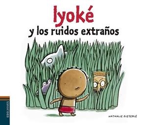 IYOKÉ Y LOS RUIDOS EXTRAÑOS | 9788426394477 | NATHALIE DIETERLÉ | Llibreria L'Illa - Llibreria Online de Mollet - Comprar llibres online