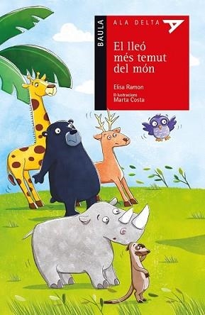  LLEÓ MÉS TEMUT DEL MÓN, EL | 9788447928194 | RAMON BOFARULL, ELISA | Llibreria L'Illa - Llibreria Online de Mollet - Comprar llibres online