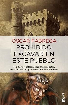 PROHIBIDO EXCAVAR EN ESTE PUEBLO | 9788408133889 | FÁBREGA, OSCAR | Llibreria L'Illa - Llibreria Online de Mollet - Comprar llibres online