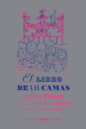 LIBRO DE LAS CAMAS, EL | 9788494247323 | PLATH, SYLVIA | Llibreria L'Illa - Llibreria Online de Mollet - Comprar llibres online