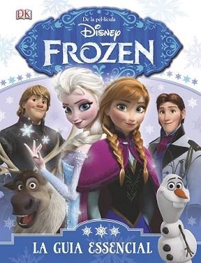 FROZEN. LA GUIA ESSENCIAL | 9788490575796 | DIVERSOS AUTORS | Llibreria L'Illa - Llibreria Online de Mollet - Comprar llibres online