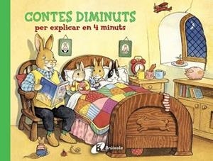 CONTES DIMINUTS PER EXPLICAR EN 4 MINUTS | 9788499065984 | FERNLEIGH BOOKS | Llibreria L'Illa - Llibreria Online de Mollet - Comprar llibres online