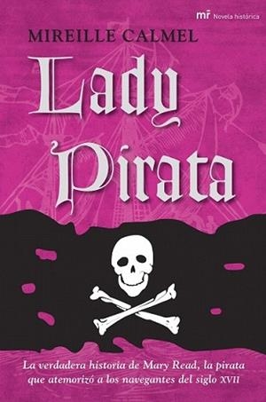 LADY PIRATA | 9788427034457 | CALMEL, MIREILLE | Llibreria L'Illa - Llibreria Online de Mollet - Comprar llibres online