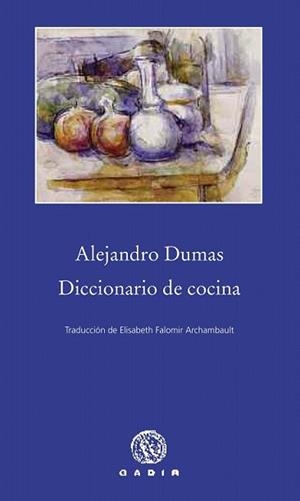 DICCIONARIO DE COCINA | 9788494179938 | DUMAS, ALEJANDRO