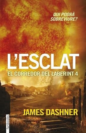 ESCLAT, L' | 9788416297023 | DASHNER, JAMES | Llibreria L'Illa - Llibreria Online de Mollet - Comprar llibres online