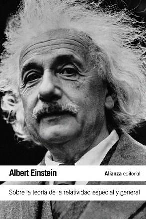 SOBRE LA TEORÍA DE LA RELATIVIDAD ESPECIAL Y GENERAL | 9788420609744 | EINSTEIN, ALBERT | Llibreria L'Illa - Llibreria Online de Mollet - Comprar llibres online