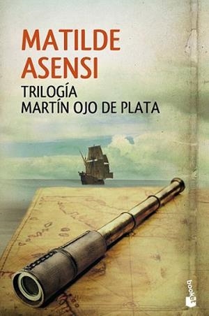 TRILOGÍA MARTÍN OJO DE PLATA | 9788408137283 | ASENSI, MATILDE