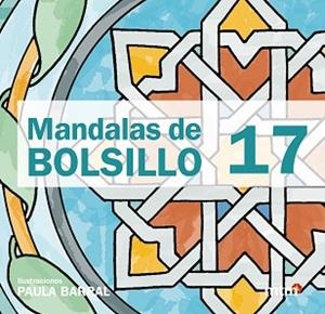 MANDALAS DE BOLSILLO NUM 17 | 9788415278757 | BARRAL, PAULA | Llibreria L'Illa - Llibreria Online de Mollet - Comprar llibres online