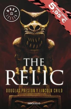 THE RELIC  | 9788490625125 | PRESTON,DOUGLAS/CHILD,LINCOLN | Llibreria L'Illa - Llibreria Online de Mollet - Comprar llibres online